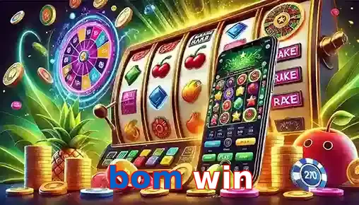 bom win